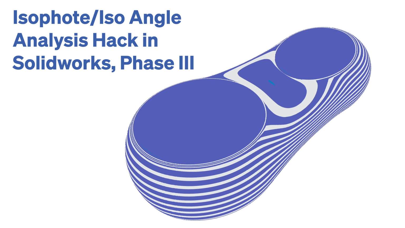 Isophote/Iso Angle Analysis Hack in Solidworks, Phase III – Andrew Jackson